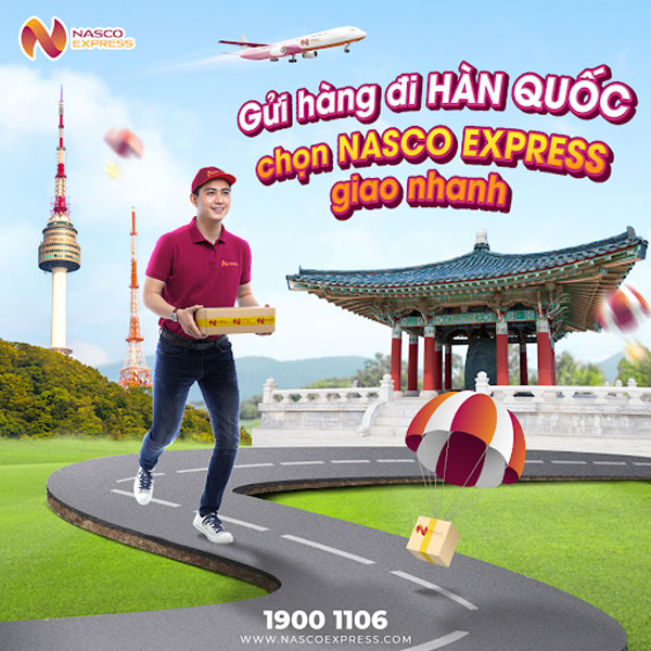 Nasco Express gửi hàng sang Hàn nhanh chóng và tiết kiệm