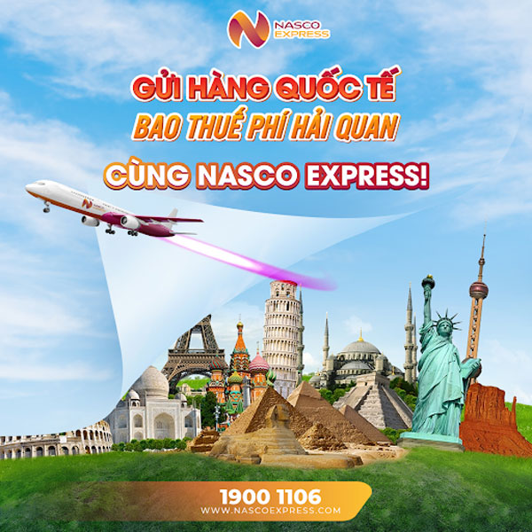 Nasco Express gửi hàng quốc tế uy tín số 1 thị trường