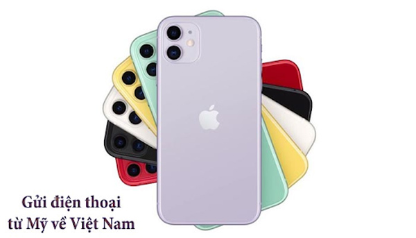 Gửi điện thoại từ Mỹ về Việt Nam an toàn và chất lượng